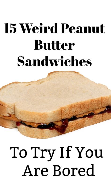 Peanut Butter And Pickle Sandwich, Peanut Butter And Fluff Sandwich, Healthy Peanut Butter Sandwich, Peanut Butter Sandwich Lunch Ideas, Sandwich With Peanut Butter, Peanut Butter And Syrup Sandwich, Meals With Peanut Butter, Quick Peanut Butter Snacks, Fancy Pbj Sandwich