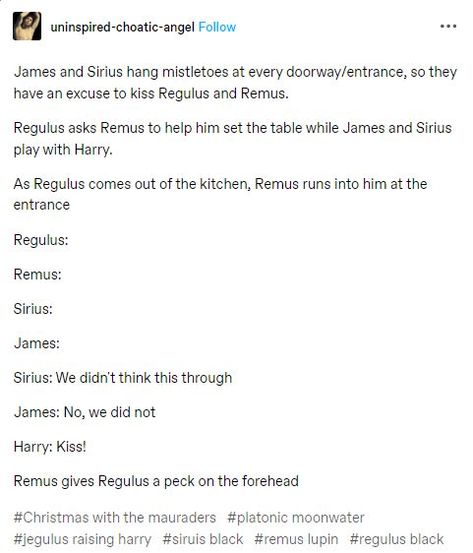 #jamespotter #regulusblack #jegulus #marauders #remuslupin #siriusblack #wolfstar sirius/james, rosekiller, wolfstar, slytherins, jegulus, School years make me very emotional. When they were just allowed to be kids wolfstar text post fan art Harry, James Potter Sirius black and remus lupin from marauders, Jegulus ship, Starchaser, Lily Evans, Draco Malfoy, Hermione Granger sirius orion black slytherin skittles barty crouch bartemius crouch jr evan rosier terest Marauders Twitter, Marauders Jegulus, Evan Rosier, Headcanon Harry Potter, Orion Black, Barty Crouch, Slytherin Skittles, Marauders Fan Art, Gay Harry Potter