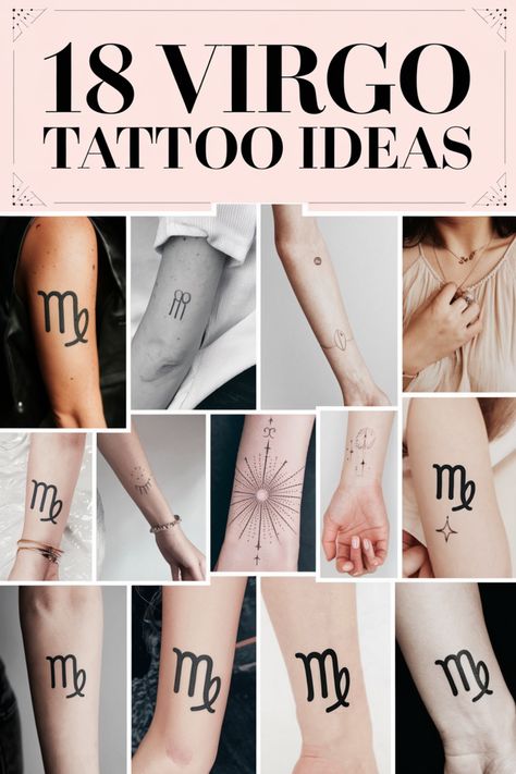 Collage of Virgo tattoos showing various designs and placements on arms. Small Virgo Tattoo Ideas, Virgo Symbol Tattoo, Unique Virgo Tattoo Ideas, Virgo Inspired Tattoo, Virgo Tattoo Ideas, Virgo Sign Tattoo, Minimalist Symbols, Virgo Tattoo Designs, Virgo Goddess