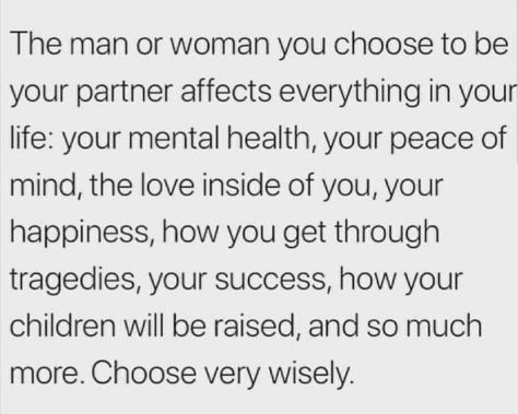 3am Thoughts, Better Person, Quotes Deep Meaningful, Choose Wisely, Relationships Love, Love And Marriage, True Quotes, Quotes Deep, Relationship Advice