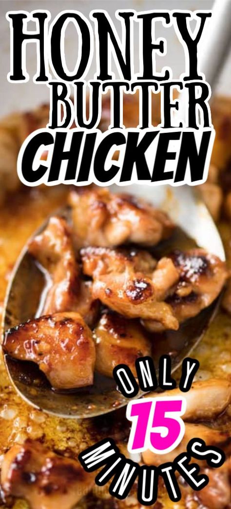 Honey Butter Chicken, Chicken For Dinner, Easy Chicken Recipe, Favorite Recipes Chicken, Butter Chicken Recipe, Quick Chicken, Honey Chicken, Honey Butter, Dinner Easy