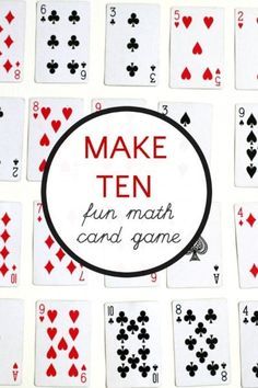 Make Ten, Math Card Games, Math Night, Math Games For Kids, Card Games For Kids, Math Intervention, Fun Math Games, Math Addition, Math Methods