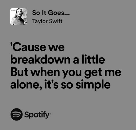 So It Goes Taylor Swift Lyrics, So It Goes Taylor Swift, Reputation Lyrics, So It Goes, Taylor Lyrics, Swift Lyrics, All About Taylor Swift, 3 Am, Music Heals