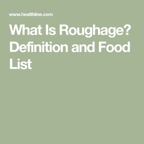 What Is Roughage? Definition and Food List Loose Weight Food, Low Fiber Foods, High Fiber Breakfast, Fiber Diet, High Fiber Diet, Fiber Supplements, High Fiber Foods, Blood Sugar Control, Large Intestine