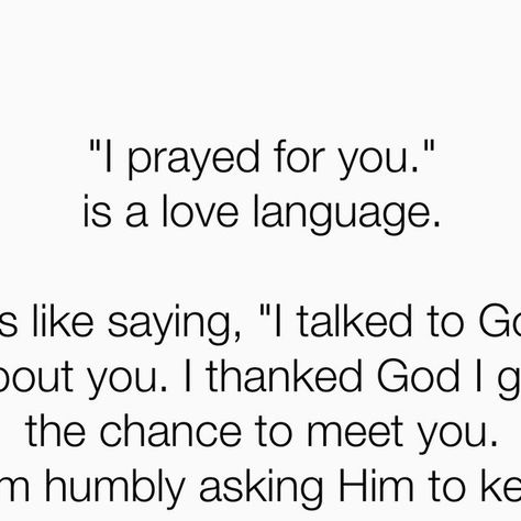 Praying For Him Quotes Relationships, Prayed For You Quotes, I Prayed For You Today, I Pray For You, I Prayed For You, I Pray For You Quotes, I Pray For Him Quotes, Praying For You, Praying Quotes