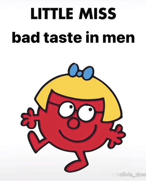 Little Miss Memes, Little Miss Characters, Missing Quotes, Mr Men Little Miss, Mr Men, Bad Taste, Get To Know Me, Really Funny Pictures, Little Miss