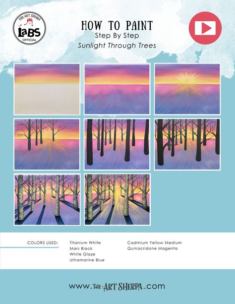 Sunlight Through Trees Acrylic Painting Tutorial Beginners On Canvas | The Art Sherpa Sunlight Through Trees, Paint Step By Step, Painting For Beginners Videos, Color Art Lessons, Winter Art Lesson, Canvas Painting For Beginners, Art Sherpa, The Art Sherpa, Sky Art Painting