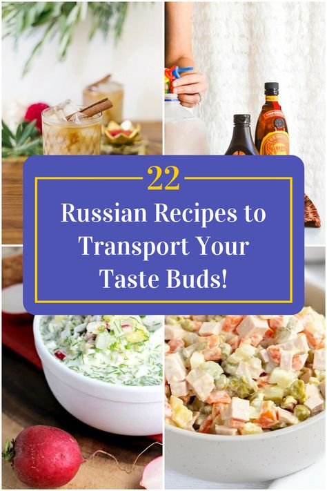 Collage of 4 russian recipes. Mouthwatering Desserts, Russian Dressing, Incredible Recipes, Russian Recipes, Hearty Soups, Bundt Cake, Mixed Drinks, Tasty Dishes, Taste Buds