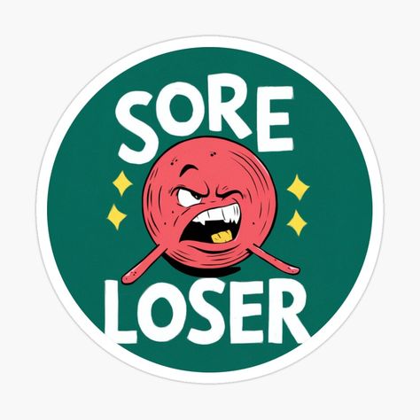 Sore Loser, Turning, Humor, For Sale, Humour