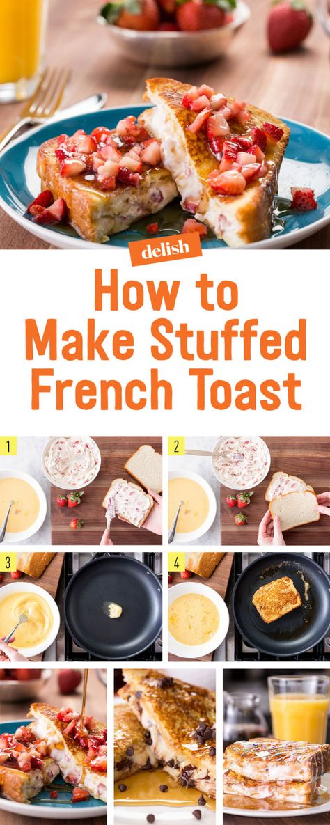 How To Make Stuffed French Toast, Breakfast French Toast, Strawberries Chocolate, Stuffed French Toast, French Toast Breakfast, Make French Toast, Birthday Breakfast, French Toast Bake, Dinner Appetizers