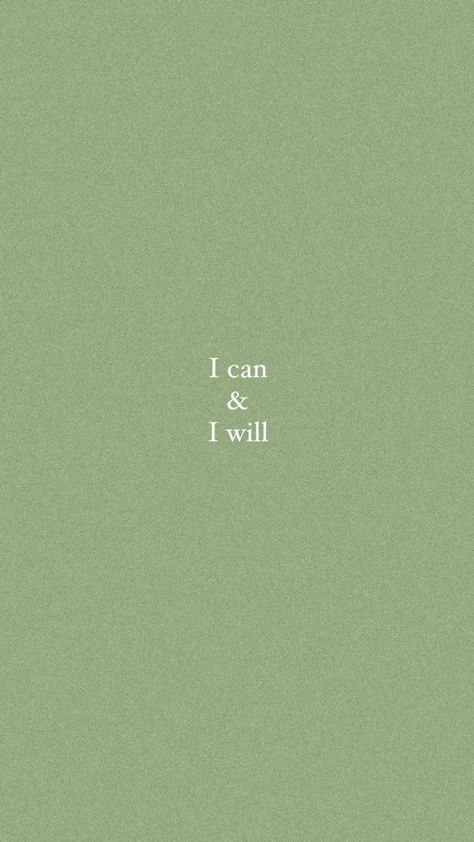 Sage Green Workout Aesthetic, Green And White Quotes, Green Manifestation Wallpaper, Green Study Motivation, Green Fitness Aesthetic, Green Motivational Wallpaper, Ipad Aesthetic Green, Ipad Wallpaper Aesthetic Green, Aesthetic Wallpaper Quotes Inspirational