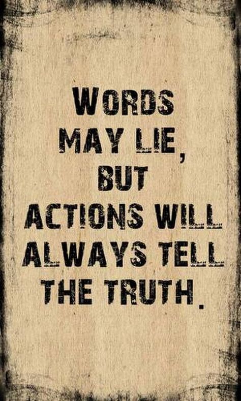 Words May Lie But Actions Will Always Tell The Real Truth Status Quotes Attitude, Whatsapp Story, Always Tell The Truth, Attitude Whatsapp Status, Quotes Attitude, Best Attitude, Communication Board, Whatsapp Status Quotes, Actions Speak Louder