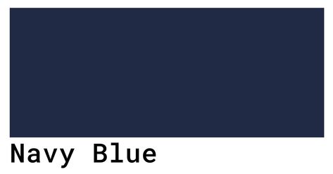 Navy Blue Color Codes - The Hex, RGB and CMYK Values That You Need Navy Blue Pantone, Blue Cmyk, Birth Colors, Types Of Blue, Navy Blue Colour, Shingle Colors, Rustic Colors, Hex Colors, Color Swatch