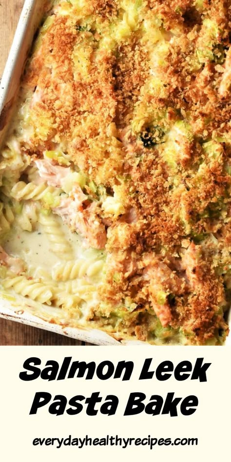 Salmon And Broccoli Pasta, Salmon Pasta Bake, Healthy Pasta Bake, Creamy Salmon Pasta, Leek Pasta, Creamy Salmon, Healthy Family Dinner, Healthy Comfort Food Recipes, Salmon And Broccoli