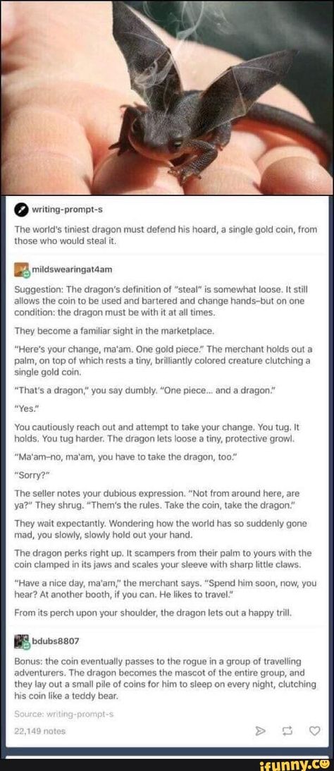 Found on iFunny Slowly Slowly, Tiny Dragon, Dungeons And Dragons Memes, Story Writing Prompts, Dragon Memes, Dnd Funny, Creative Writing Prompts, Story Prompts, Book Writing Tips