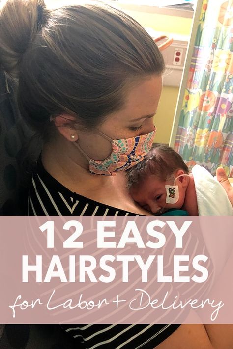 Easy Hairstyles For Hospital, Easy Hospital Hair Styles, Labor Hairstyles Delivery Short Hair, Cute Labor Hairstyles, Hairstyles For New Moms, Birthing Hairstyles For Women, Nails For Labor And Delivery Mom, Delivery Hairstyles Labor, Braids For Labor And Delivery