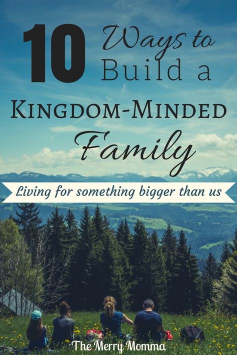 I want our family to have a Kingdom mindset that drives our every enterprise, down to the most mundane everyday activities. I want a Kingdom-minded family, and here’s how I’m going to nurture one. Kingdom Mindset, Godly Parenting, Christian Parenting Books, Kingdom Minded, Ways To Focus, Kingdom Living, Inductive Bible Study, Parenting Daughters, Homeschool Lessons