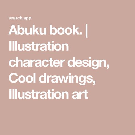 Abuku book. | Illustration character design, Cool drawings, Illustration art Abuku Book, Ikumi Nakada, Design Cool, Illustration Character, Illustration Character Design, Book Illustration, Cool Drawings, Illustration Art, Art Inspiration