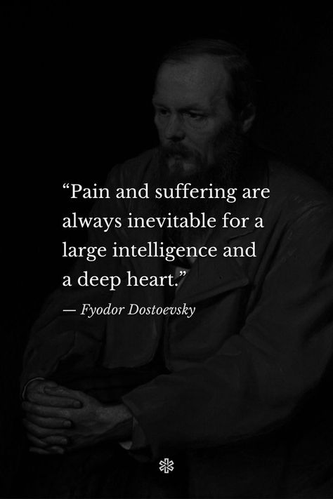 Fyodor Dostoyevsky Quotes, Dostoevsky Quotes, Twisted Quotes, Stoicism Quotes, Fyodor Dostoevsky, Stoic Quotes, Author Quotes, Philosophical Quotes, Literature Quotes