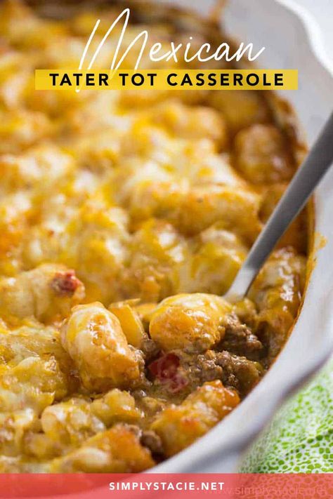 Mexican Tater Tot Casserole - This Mexican Tater Tot Casserole was a hit with my family! It was spicy, hearty and tasty. Comfort food for the win. Tatertots Casserole, Warming Meals, Mexican Tater Tot Casserole, Pan Pasta, Burrito Casserole, Tater Tot Casserole Recipes, Simply Stacie, Queso Cheddar, Tot Casserole