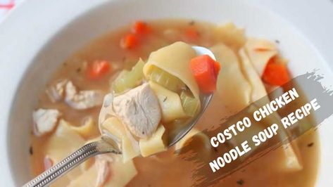 Costco is a popular American super shop known for its various products, including yummy ready-made foods. One of their popular and most sold food items is the Copycat Costco Chicken Noodle Soup, Costco Chicken Noodle Soup Recipe, Classic Chicken Noodle Soup, Costco Chicken, Chicken Noodle Soup Recipe, Noodle Soup Recipe, Pressure Cooker Chicken, Italian Recipes Easy, Food Wishes