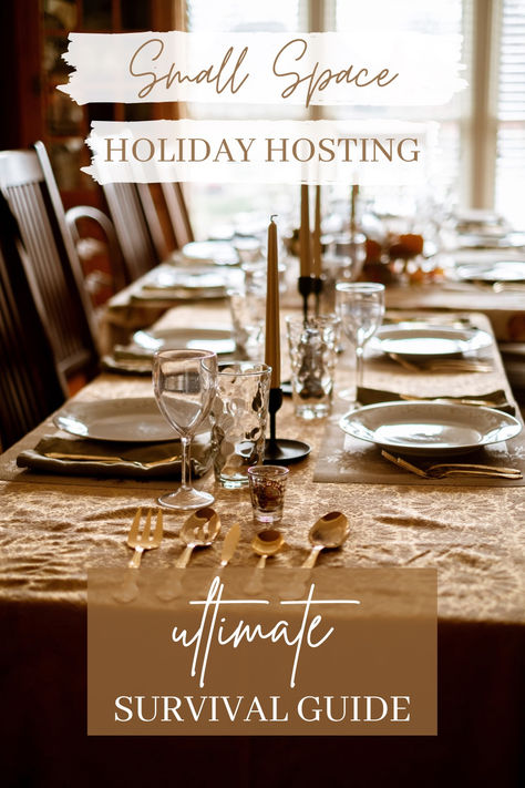 Holiday hosting tips and tricks for a small space or tiny house. Thanksgiving Hosting Tips, How To Host Thanksgiving In Small House, Hosting In A Small Space, Hosting Thanksgiving In A Small Space, Hosting Tips Of The Season, Thanksgiving Small Space, Thanksgiving Hosting, Small Space Seating, Cleaning Checklists