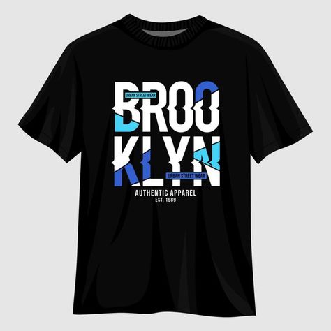 Brooklyn typography t shirt design Premi... | Premium Vector #Freepik #vector #vintage #fashion #typography #marketing Brooklyn Typography, Typography T Shirt Design, Fashion Typography, Typography T Shirt, Typography Tshirt, Street Wear Urban, T Shirt Design, Premium Vector, Shirt Design