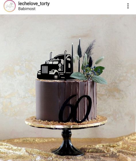 Cake Truck For Men, Truck Cakes For Men Birthdays, Truck Driver Cake Ideas, Truck Cakes For Men, Truck Cake Ideas, Modern Birthday Cakes, Truck Birthday Cakes, 40th Cake, Chocolate Cake Designs