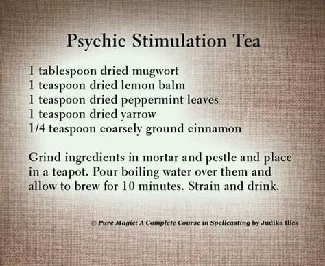 Psychic Stimulation Tea Psychic Tea, Fear Spell, Growth Books, Tea Blends Recipes, Kitchen Witch Recipes, Magickal Herbs, Personal Growth Books, Healing Tea, Herbal Teas Recipes