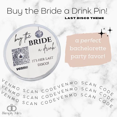 Buy The Bride A Drink, Scan Code, Last Disco, Disco Theme, Perfect Bride, Bachelorette Party Favors, A Drink, Bridesmaids Gifts, Gift Cards