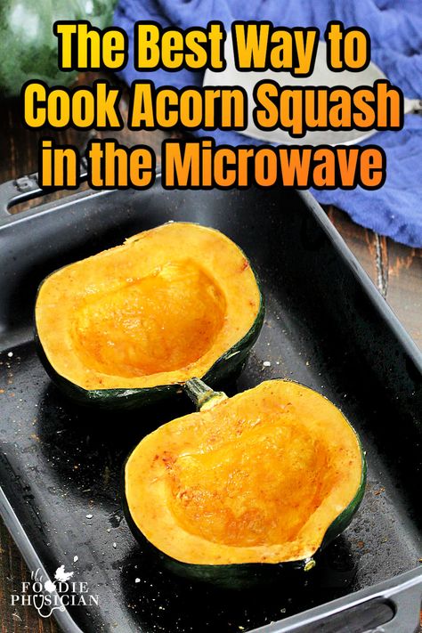 I'll+show+you+the+quickest+and+easiest+way+to+cook+acorn+squash+in+the+microwave+so+that+you+can+enjoy+this+delicious+and+nutritious+side+dish+any+night+of+the+week! Acorn Squash In Microwave, Microwave Acorn Squash, Cook Acorn Squash, How To Cook Squash, Acorn Squash Recipes, Veg Dishes, Acorn Squash, Microwave Recipes, Squash Recipes