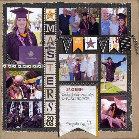 Senior Year Scrapbook, School Scrapbook Layouts, Graduation Scrapbook, School Scrapbook, Family Scrapbook, Album Scrapbook, Congrats Grad, Masters Degree, Scrapbook Page Layouts