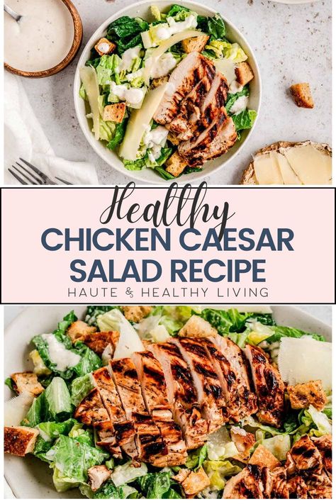 This healthy version of chicken caesar salad is ideal for those who appreciate the classic dish but want to eat it more often without the excess calories! The tangy bite of the caesar dressing is retained in this lighter version prepared with Greek yogurt, while the grilled chicken's flavor is enhanced by the flavorful marinade. Without a doubt, give it a try! #hauteandhealthyliving #chickencaesarsalad #healthydinner #lunchideas #chickenrecipes Healthy Chicken Ceaser Salads, Healthy Chicken Caesar Salad, Best Chicken Caesar Salad Recipe, Chicken Marinade For Cesar Salad, Chicken Caesar Marinade, Chicken Ceaser Salads, Chicken Cesear Salad Dinner, Quick Chicken Marinade, Healthy Caesar Salad