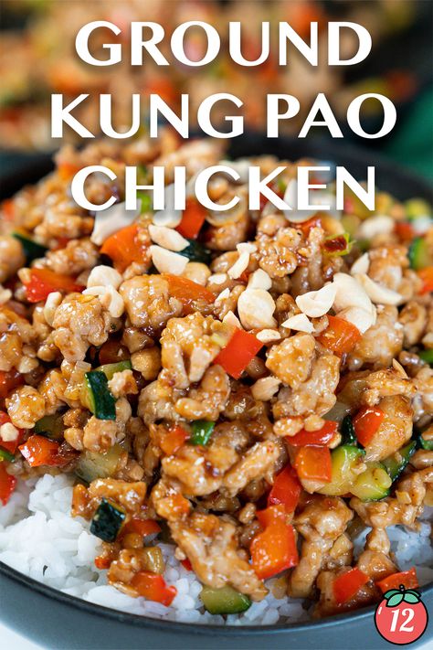 One-Pan Ground Kung Pao Chicken | 12 Tomatoes Kung Pao Ground Chicken Recipe, Ground Chicken Asian Recipes, Ground Chicken Recipes For Dinner, Easy Ground Chicken Recipes, Top Ramen Recipes, Asian Treats, Pan Dishes, Sheet Pan Meals Chicken, Gourmet Chicken