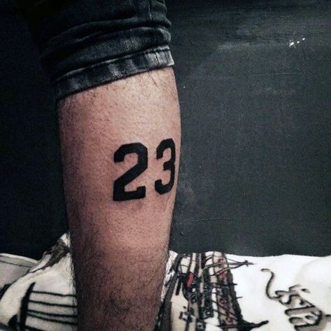 Numbers 23 Mens Leg Tattoo Ideas Number 23 Tattoo, 23 Tattoo, Dynamic Tattoo, Number Tattoo, Number Tattoos, 13 Tattoos, Omerta Tattoo, Tattoo Inspiration Men, Skeleton Hand Tattoo