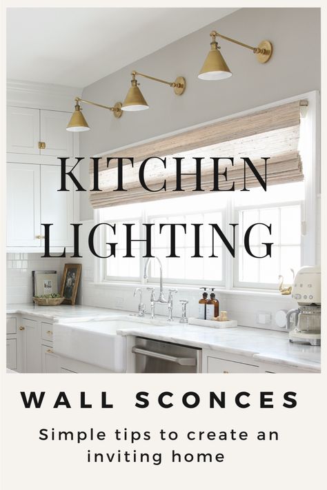 Lightning Above Kitchen Sink, Kitchen Lighting Tall Ceilings, Over Cabinet Lighting Kitchen, Wall Mounted Lights Over Kitchen Sink, Scones Over Kitchen Window, Wall Lights For Kitchen, Picture Light Over Kitchen Window, Kitchen Wall Lighting Fixtures, Over Window Lighting Kitchen