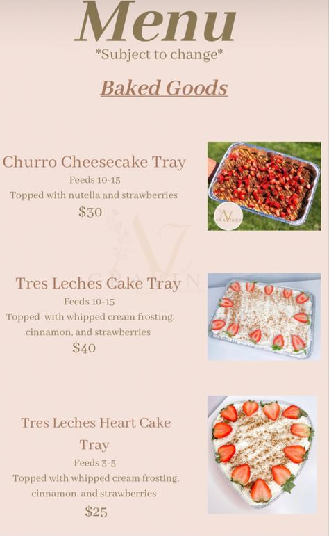 Heart Churro Cheesecake, Dessert Table Price List, Chocolate Covered Strawberries Prices, Sweets Business Ideas, Treat Pricelist, Home Bakery Menu Ideas, Treats Price List, Bakery Menu Ideas, Cake Business Plan