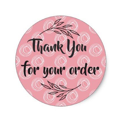 Place Your Order Today Business, Sticker Pengiriman Olshop, Sticker For Small Business, Thank You Logo Sticker, Thank You For Ordering Sticker, Bakery Quotes, Thank You Square Sticker, Sticker Small Business, Support Small Business Quotes