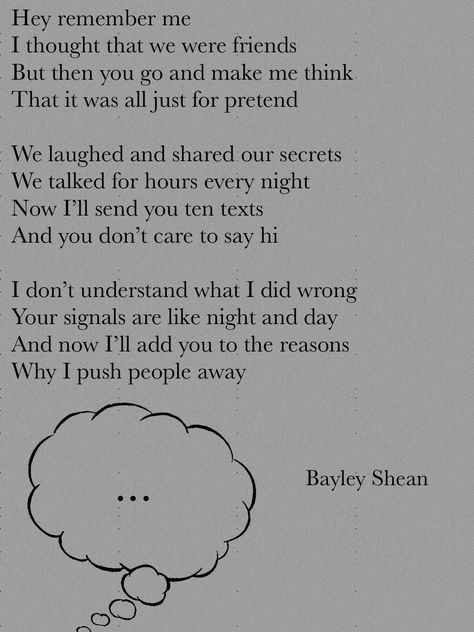 Mixed signals. No reply. Friends drifting. Loneliness. Poem. Poetry. Bayley Shean Poems About Mixed Signals, No Reply, Mixed Signals, You Dont Care, Say Hi, Texts, Poetry, Songs, Quotes