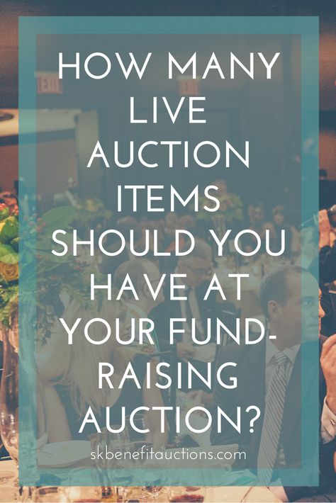 How many live auction items should you have at your fundraising auction? — Sarah Knox Auctioneer for Fundraising Benefit & Charity Events Live Auction Ideas Fundraising, Silent Auction Set Up Display, Fundraiser Auction Ideas, Auction Items For Fundraiser Ideas, Benefit Dinner Ideas Fundraising, Gala Fundraiser Ideas, Casino Fundraiser Ideas, Live Auction Items For Fundraiser, Charity Auction Ideas