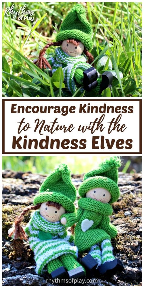 Encourage Kindness to Nature with the Kindness Elves! This is a fun, eco-friendly activity for kids. Encouraging our children to be kind to the planet creates the environmental stewards that we need for a sustainable future. Help the Kindness Elves Save our Planet today! |  #Kindness #ProtectOurPlanet #KindnessElves Kindness Crochet, Sustainability Lessons, Nature Learning, Kindness For Kids, Childcare Rooms, Kindness Elves, Natural Learning, Teaching Kindness, Save Planet Earth