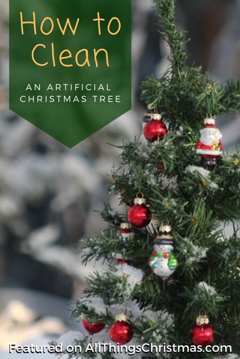 How To Fluff Artificial Christmas Tree, How To Keep A Christmas Tree Alive, Why Christmas Trees Aren't Perfect, How To Flock A Christmas Tree With Spray Snow, Christmas Tree Smell, Fake Christmas Trees, How To Clean Rust, Dog Urine, Getting Organized At Home