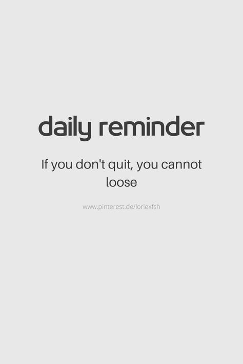 daily reminder to never stop trying and to continue the work work hard play hard work for your dreams never quit how to win in life living your dream life vision board quotes inspiring quotes motivational quotes manifesting my dream life put in the work get active and take action remember this as your daily reminder never stop trying how to be successful how to achieve anything you want in life be the best version of yourself i am the best version of myself live your best life daily reminder Quotes About Success Mindset, Do It Do It, Mindset Quotes Positive, How To Become Successful, Never Quit, Remember Why You Started, Powerful Motivational Quotes, Don't Quit, Stop Trying