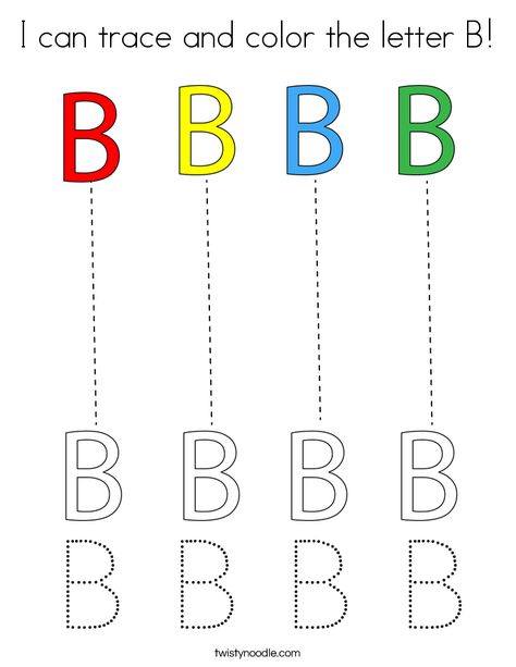 I can trace and color the letter B Coloring Page - Twisty Noodle Color Red Activities, Letter B Craft, Letter B Tracing, B Coloring Pages, Preschool Letter B, B Activities, Writing Practice Preschool, Letter B Coloring Pages, Letter B Activities