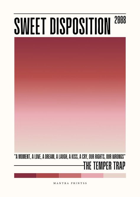 Sweet Disposition Temper Trap, Bedroom Gallery Wall, The Temper Trap, Sweet Disposition, Gallery Wall Bedroom, Modern Music, Dining Room Office, Wall Ideas, Music Poster