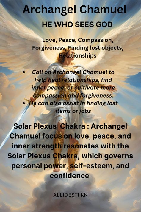 Archangel Chamuel helps us to cultivate love, compassion and forgiveness. Invoke his presence to heal relationships and find inner peace. #archangelchamuel #love #compassion #forgiveness #innerpeace #healingrelationships #findinglostobjects Angel Guides, Archangel Chamuel, Prayer For Work, Angel Hierarchy, Spiritually Connected, Angel Healing, Angel Therapy, Celestial Beings, Archangel Prayers