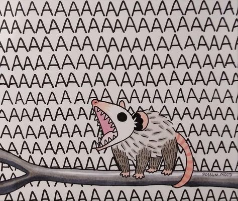 Possum Art, Screaming Drawing, Awesome Possum, Goofy Drawing, Hilarious Photos, Cute Animal Drawings Kawaii, Funny Doodles, Funny Animal Jokes, Cute Doodle Art