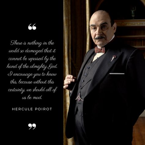 Hercule Poirot Hercule Poirot Quotes, Poirot Tattoo, Poirot Quotes, Poirot Aesthetic, Pisces Attitude, Agatha Christie Quotes, Agatha Christie's Poirot, Agatha Christie Books, Discipline Quotes