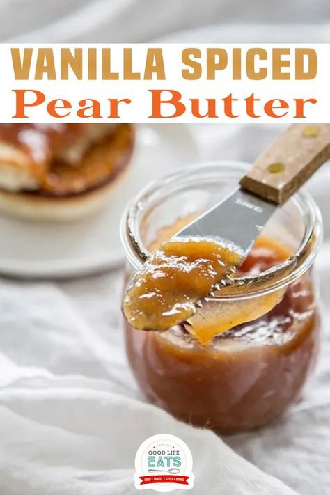 Recipe For Pear Butter, Spiced Pear Butter, Pear Butter Recipe, Flavored Butter Recipes, Homemade Cough Remedies, Pear Butter, Canned Pears, Pear Jam, Vanilla Spice