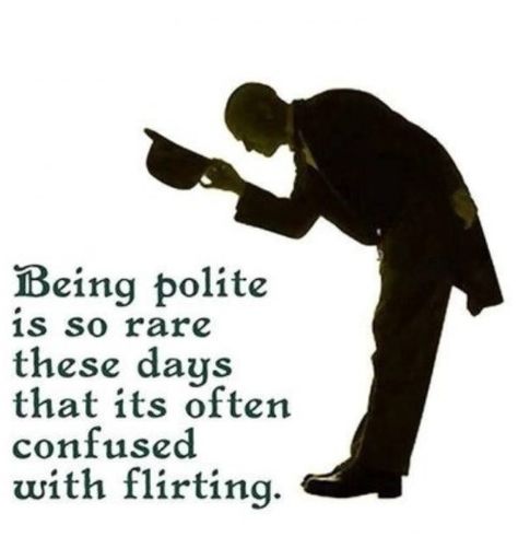 Polite being nice / gentleman Funny True Facts, Confused Quotes, Famous Quotes About Life, A Man In A Suit, Being Nice, Man In A Suit, Flirting Messages, Flirting Quotes For Her, Flirting Quotes Funny